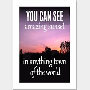 amazing sunset in your town Posters and Art